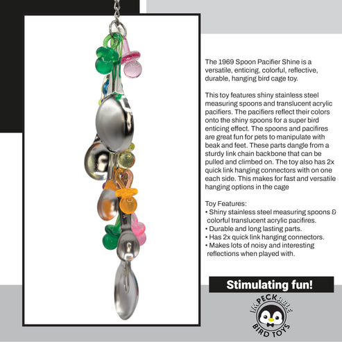 Impeckable Bird Toys 1969 Spoon Pacifier Shine